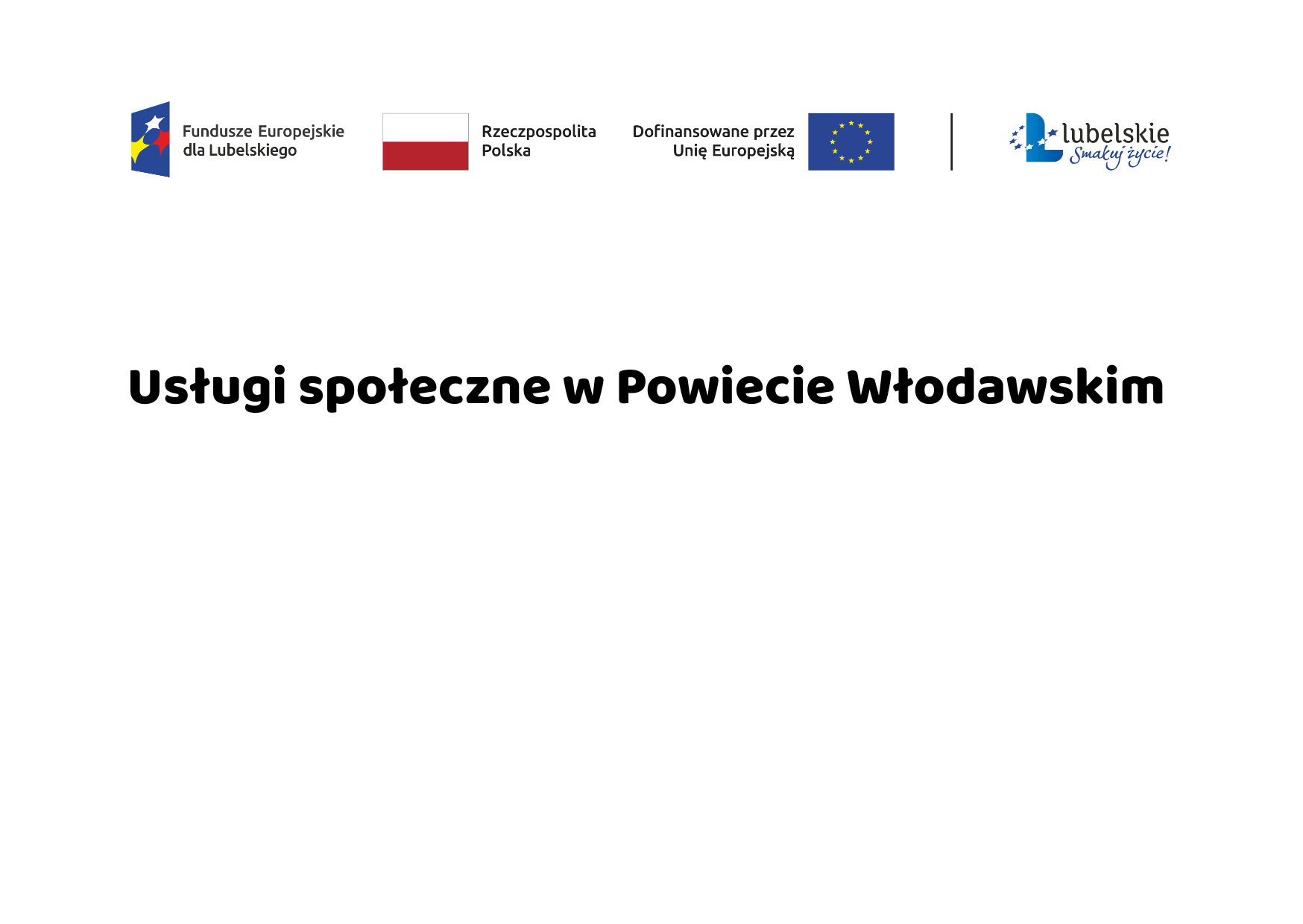 Usługi społeczne w Powiecie Włodawskim